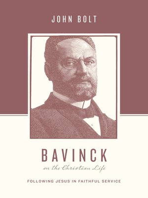 cover image of Bavinck on the Christian Life